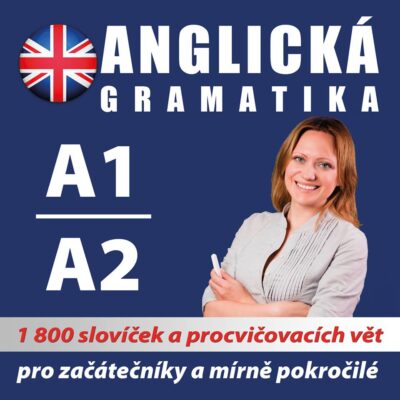 Angličtina - gramatika A1-A2