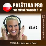 Polština pro mírně pokročilé B1 - 02