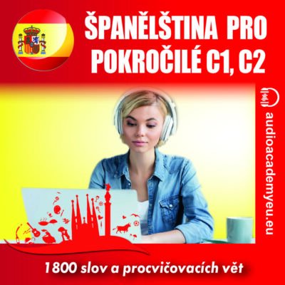 Španělština - španělština pro pokročilé C1-C2