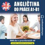 Angličtina do práce A1 - B1